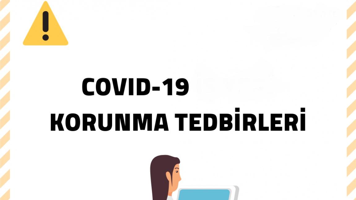 KURUMUMUZDA ALINAN COVID-19 TEDBİRLERİ